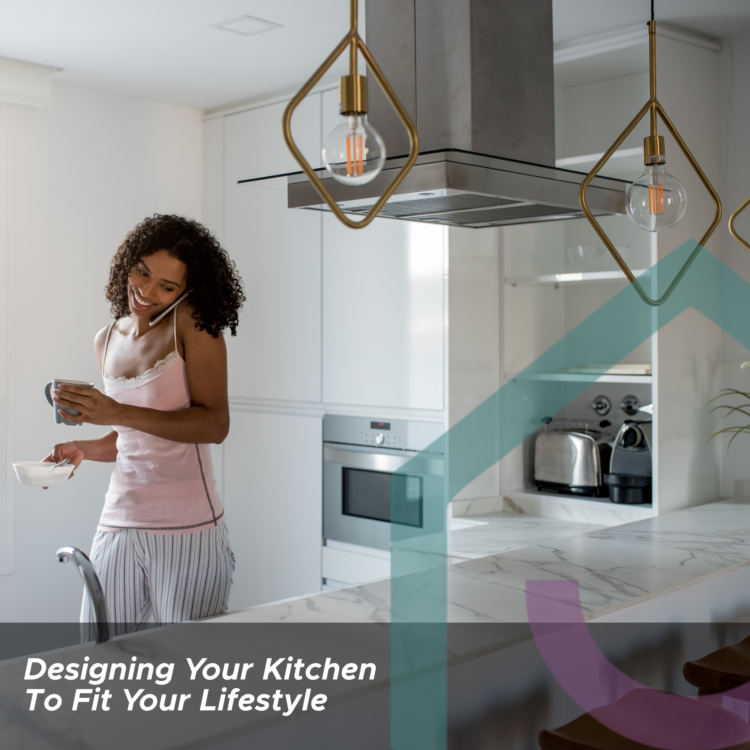 Designing Your Kitchen to fit Your Lifestyle